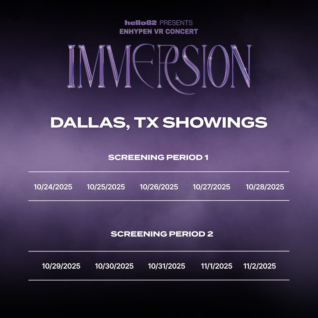 <ENHYPEN VR CONCERT : IMMERSION> in DALLAS, TX