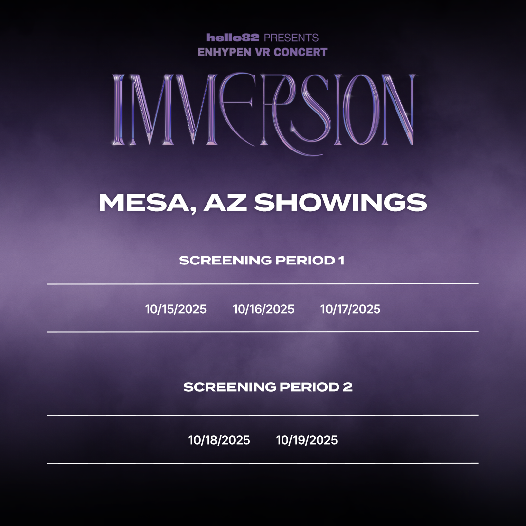 <ENHYPEN VR CONCERT : IMMERSION> in MESA, AZ