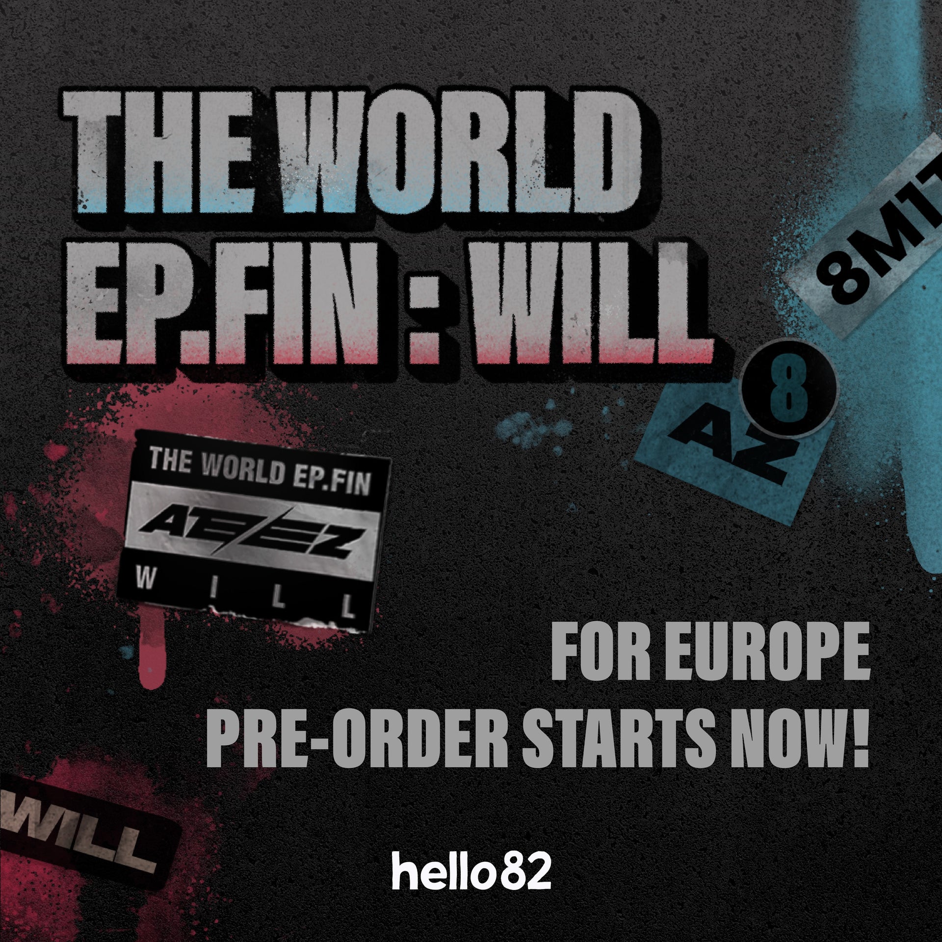 [ATEEZ - THE WORLD EP.FIN : WILL] hello82 European Partner Stores PRE-ORDER