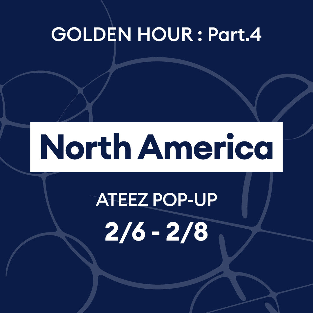[ATEEZ - GOLDEN HOUR : Part.4] POP-UP Locations