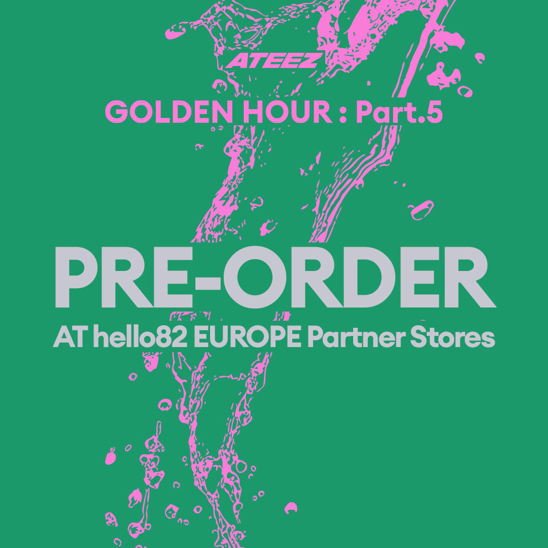 [ATEEZ - GOLDEN HOUR : Part.5] hello82 Europe Partner Stores PRE-ORDER
