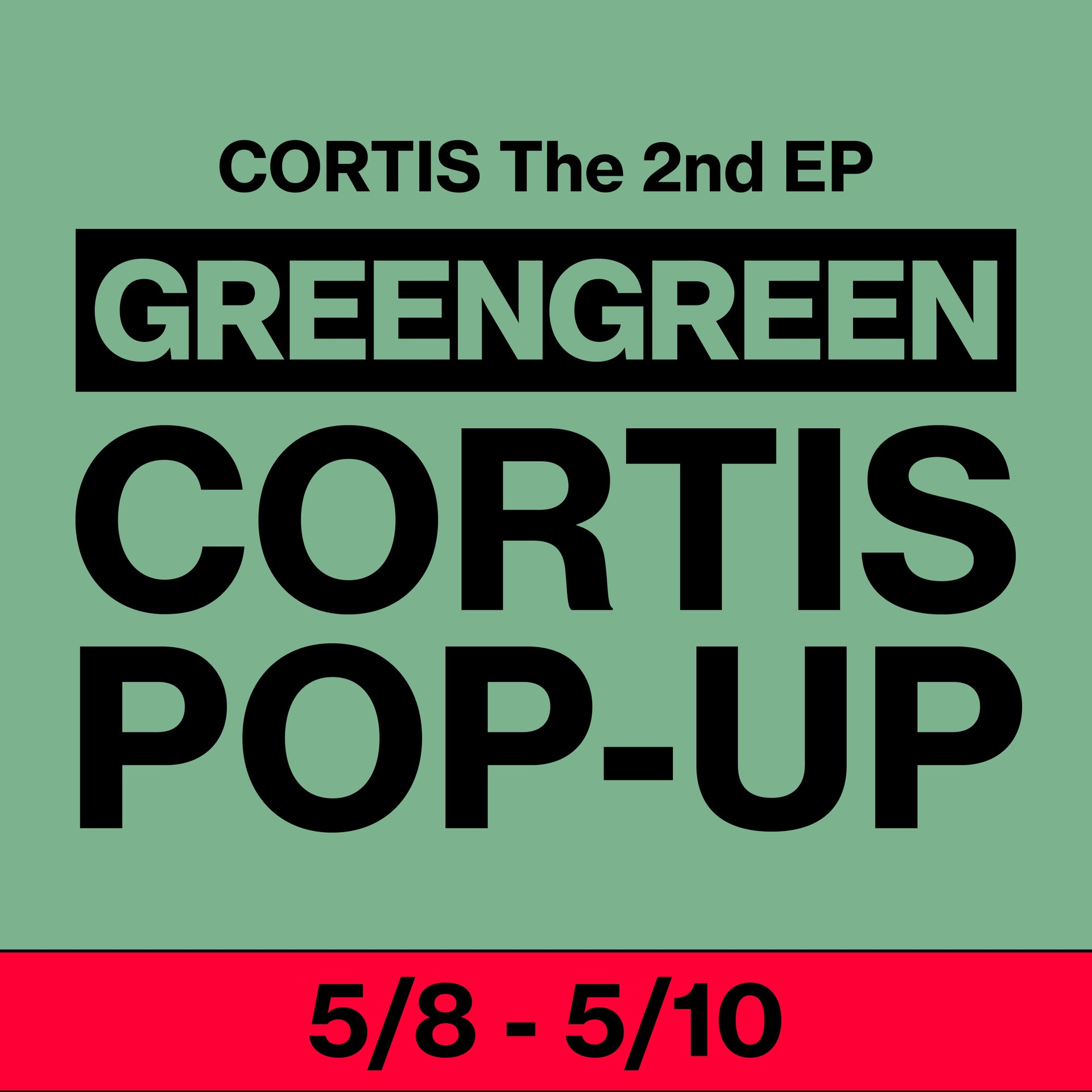 [CORTIS - GREENGREEN] POP-UP Locations
