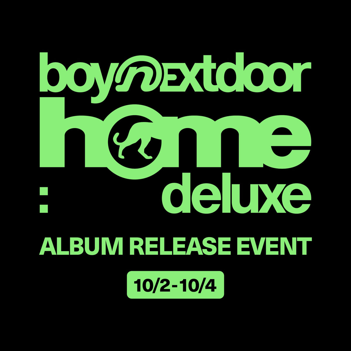 [BOYNEXTDOOR - HOME: DELUXE] Album Release Events