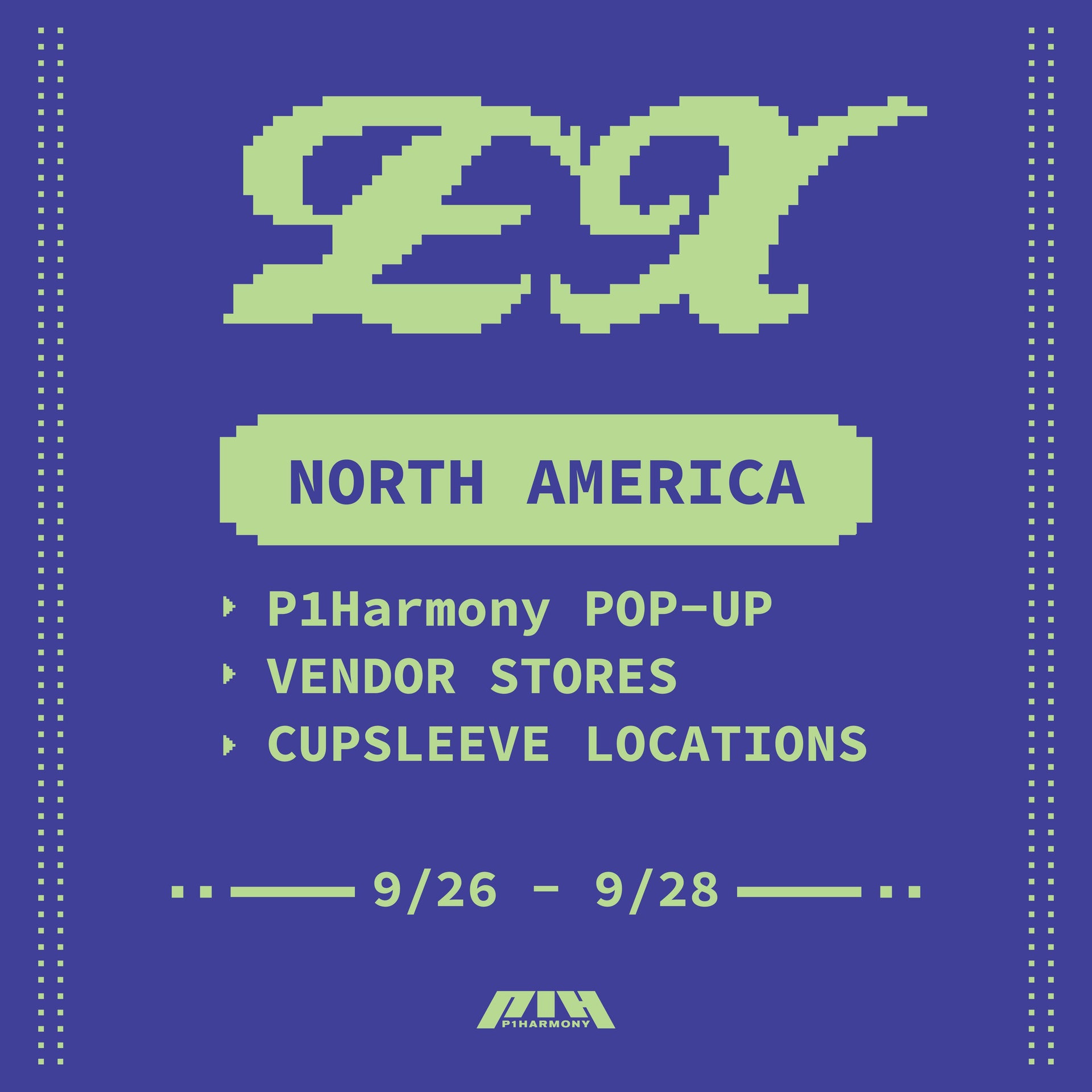 [P1Harmony - EX] POP-UP, Vendor Stores, & Cupsleeve Locations