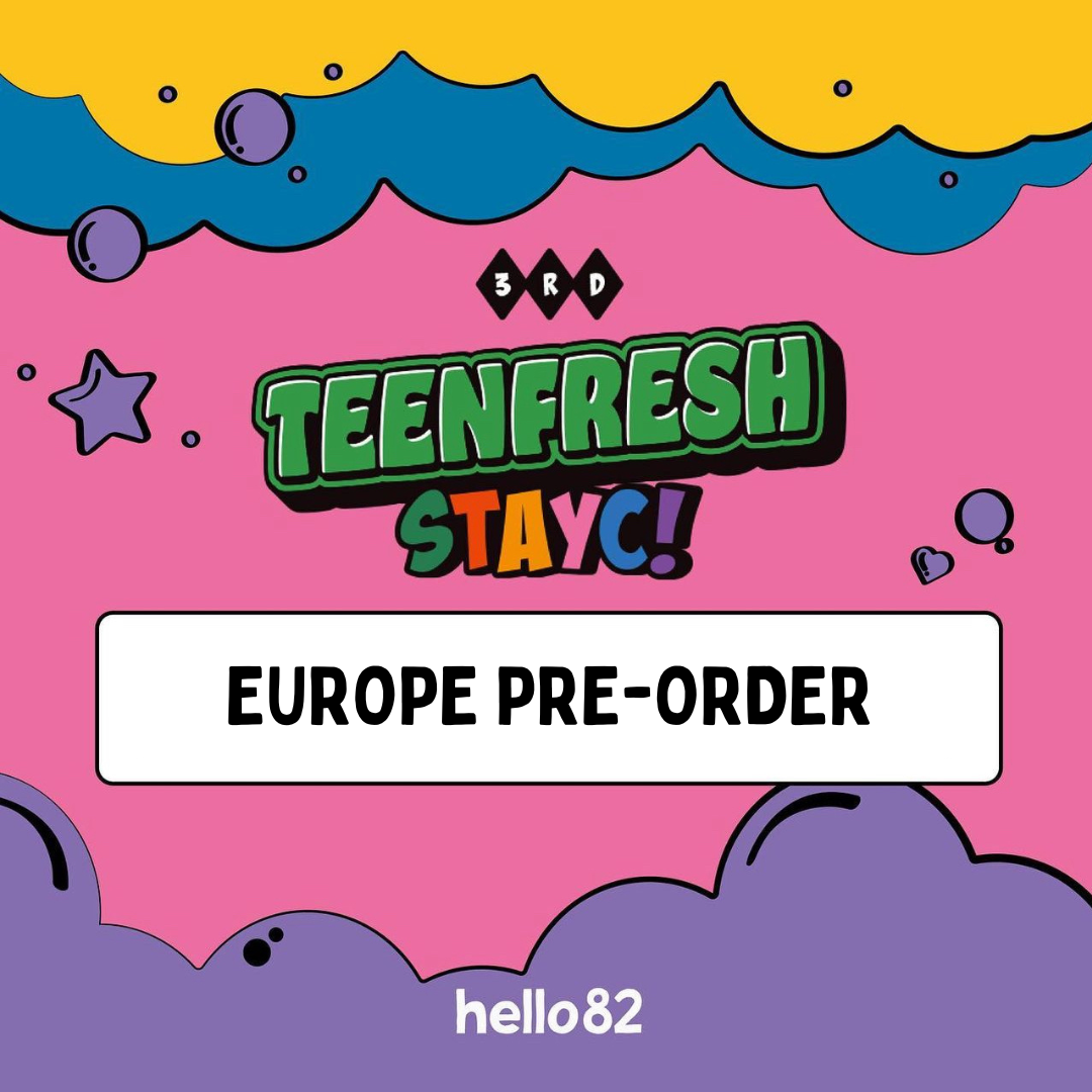 [STAYC - TEENFRESH] hello82 European Partner Stores PRE-ORDER