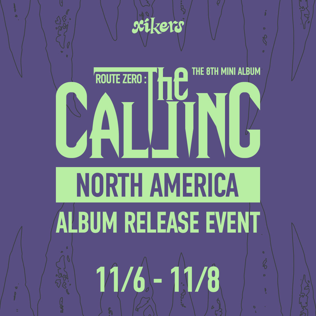 [xikers - ROUTE ZERO : The CALLING] Album Release Event Locations