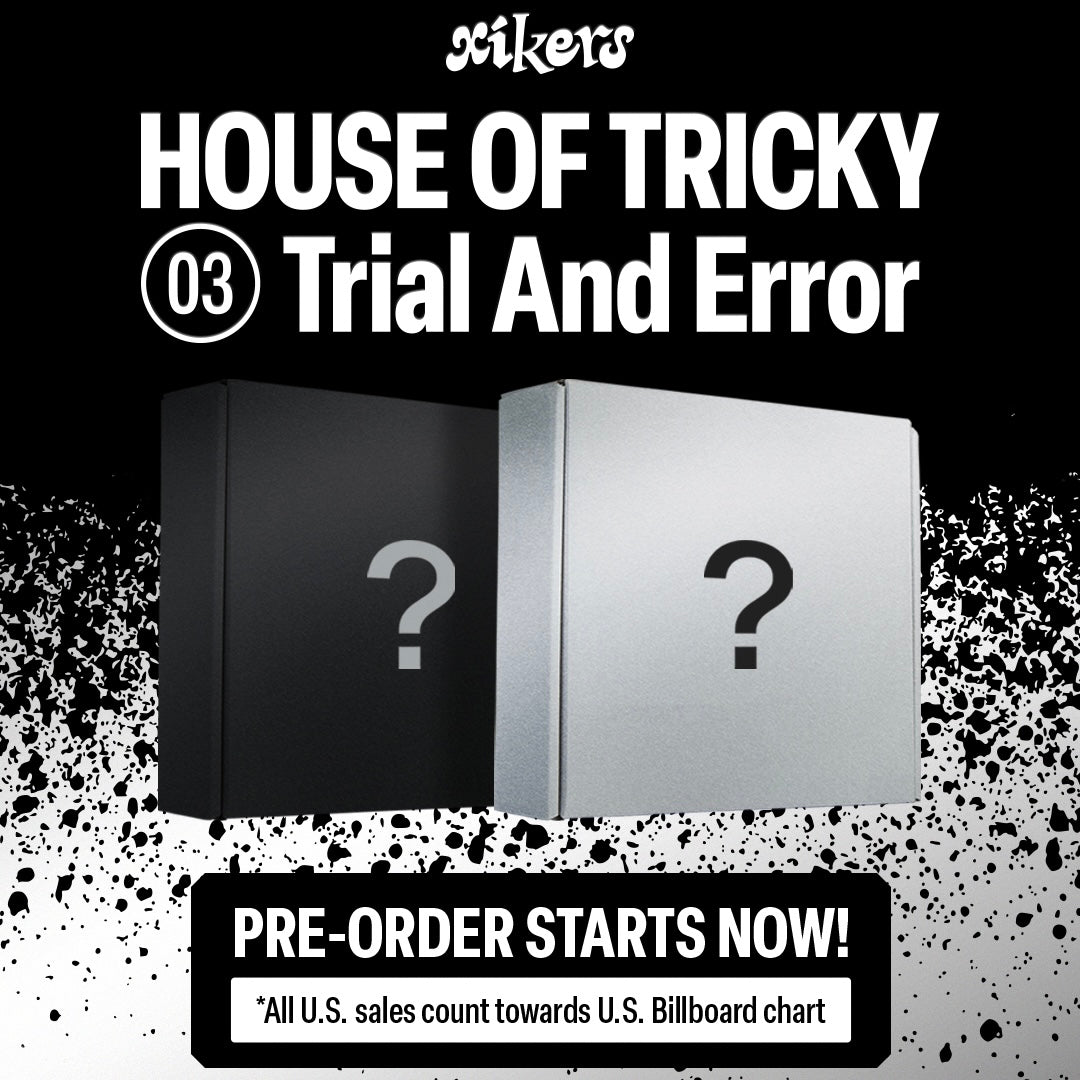 [POP-UP Exclusive] xikers - HOUSE OF TRICKY : Trial And Error hello82 PARTNER STORES