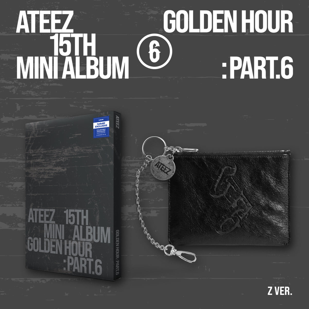 ATEEZ - GOLDEN HOUR : Part.6 - Fan Pack #3 featuring ATEEZ - GOLDEN HOUR : Part.6 - hello82 Exclusive Z VER. (Grey) and ATEEZ - GOLDEN HOUR : Part.6 - LEATHER POUCH KEYCHAIN (Black)