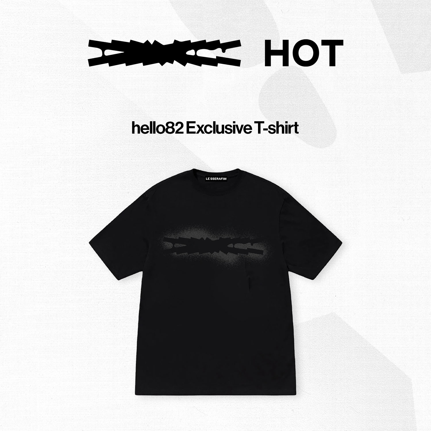 LE SSERAFIM - ‘HOT’ hello82 Exclusive T-shirt