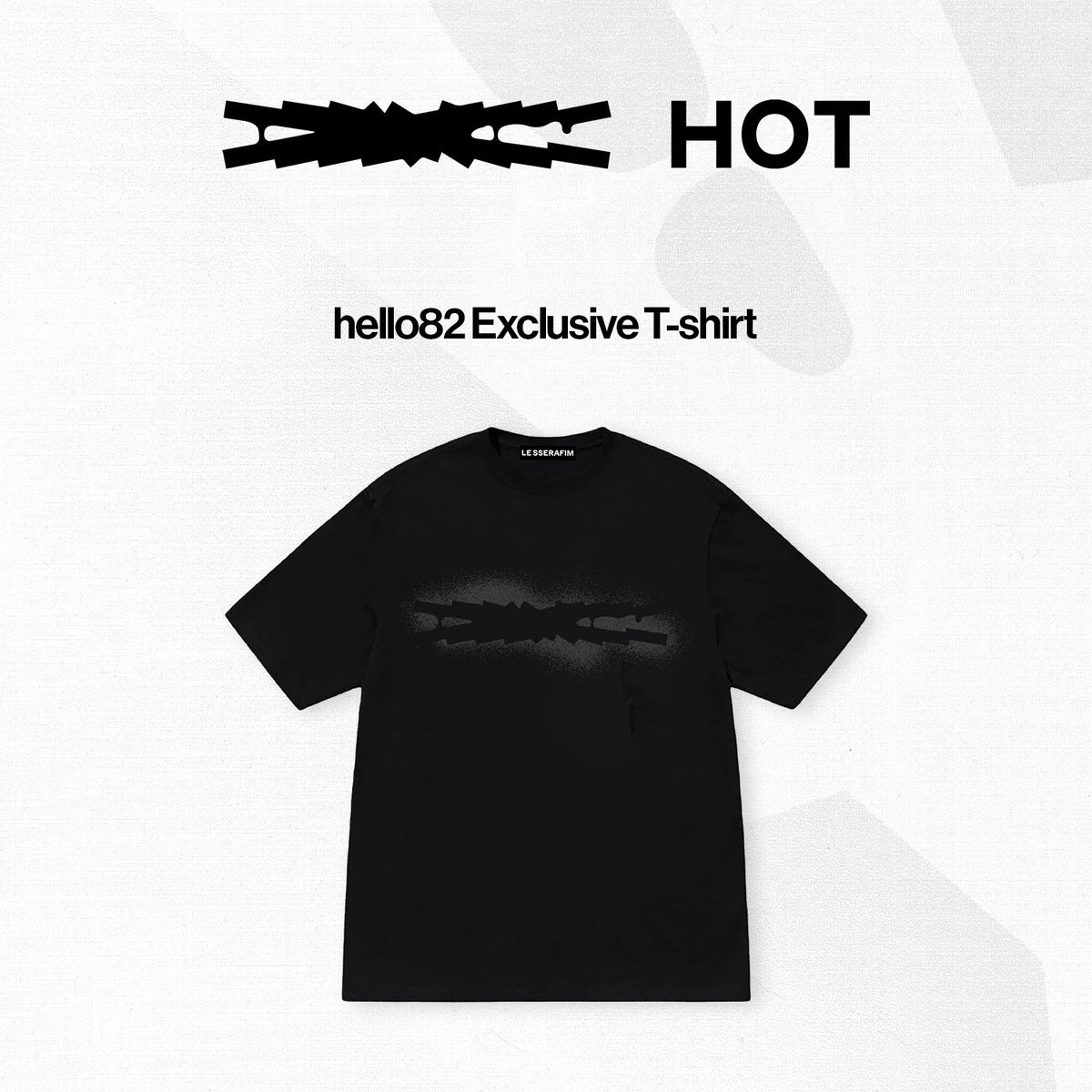 LE SSERAFIM - ‘HOT’ hello82 Exclusive T-shirt – hello82.shop