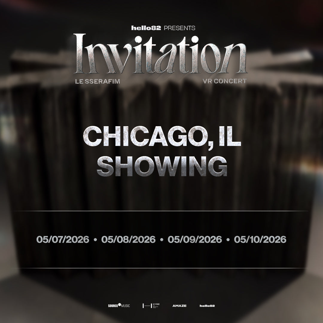 LE SSERAFIM VR CONCERT : INVITATION in CHICAGO, IL