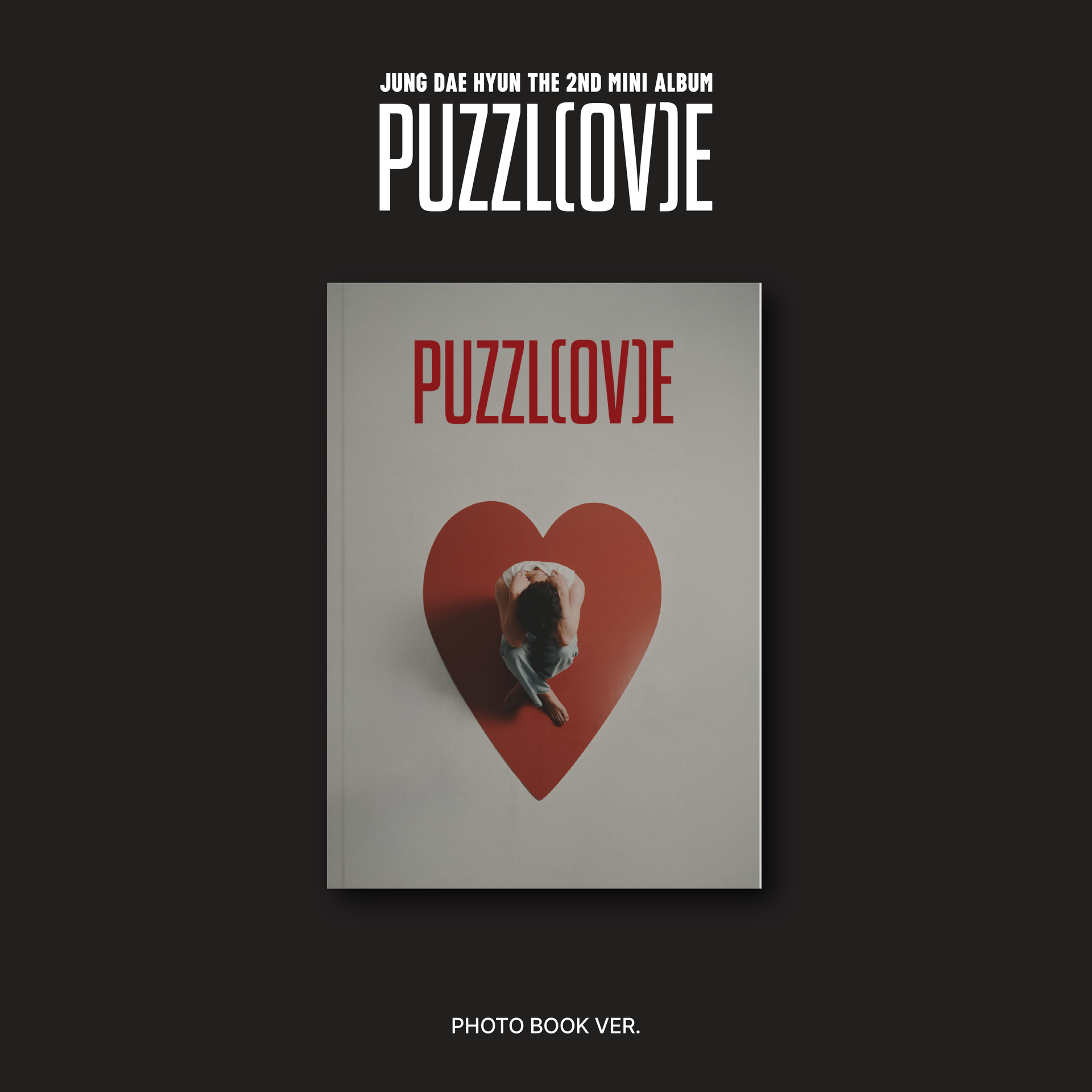 [Signed] JUNG DAE HYUN - 2nd MINI ALBUM : PUZZL(OV)E (PHOTO BOOK VER.)