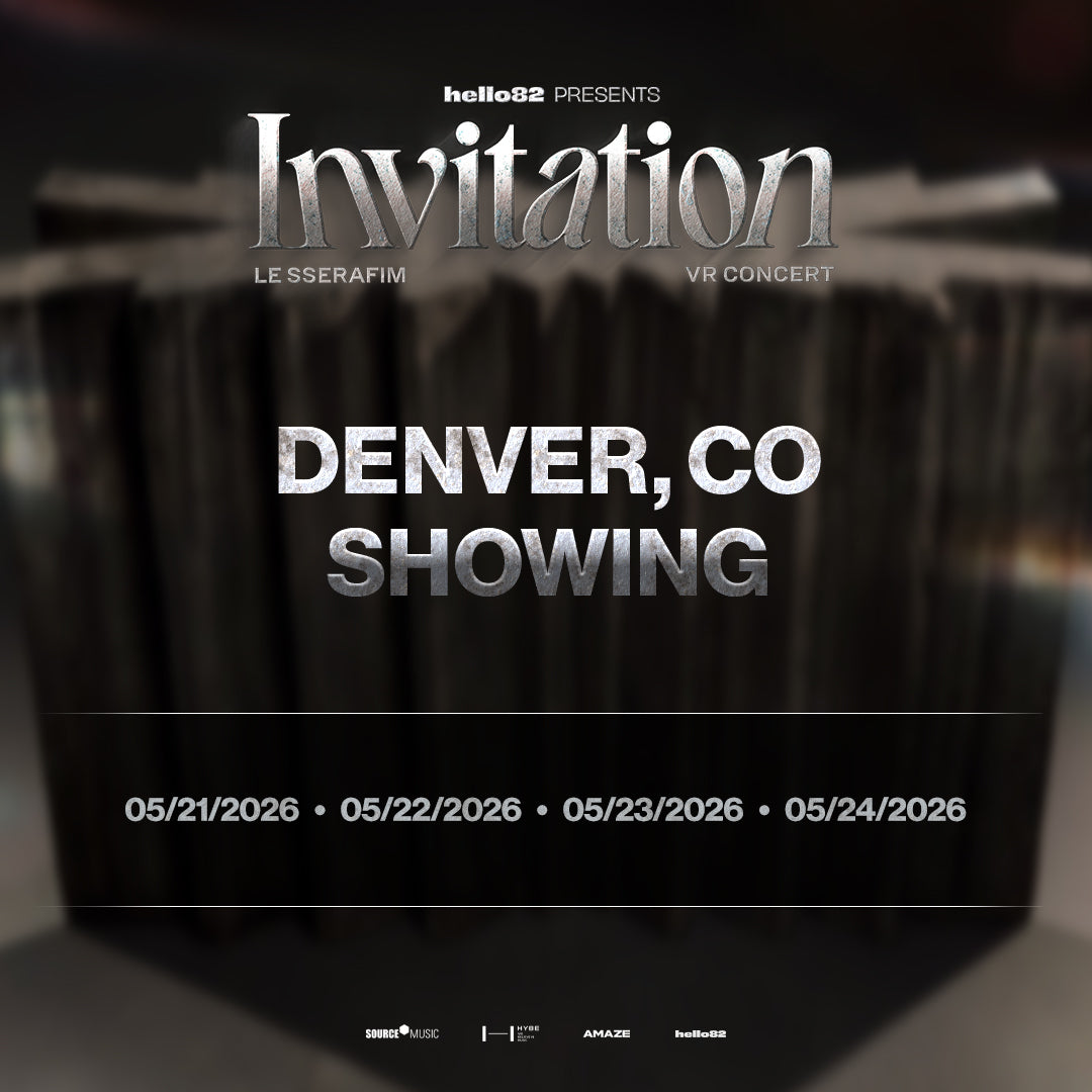 LE SSERAFIM VR CONCERT : INVITATION in DENVER, CO