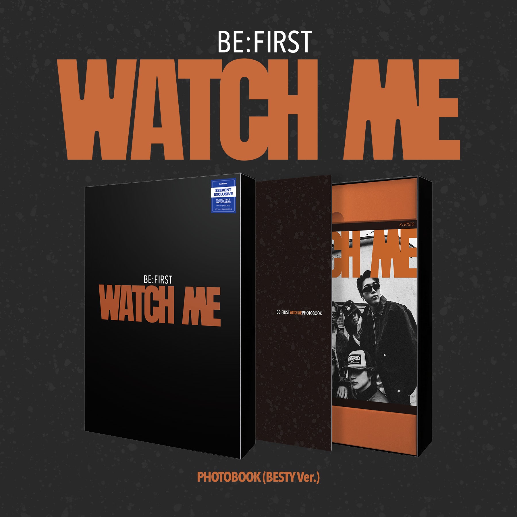 BE:FIRST - WATCH ME - 82EVENT Exclusive (BESTY Ver.)