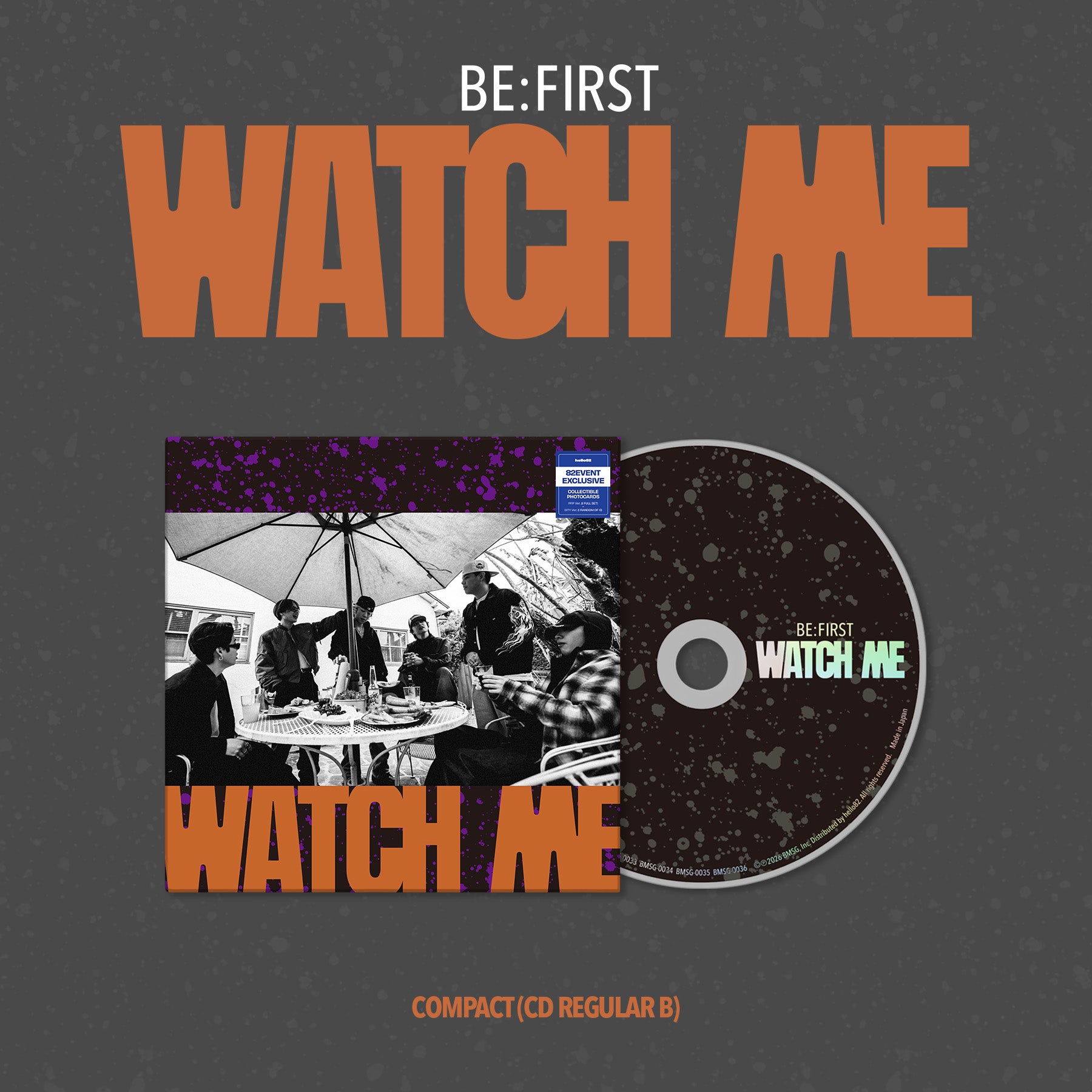 BE:FIRST - WATCH ME - 82EVENT Exclusive (Compact Ver.)