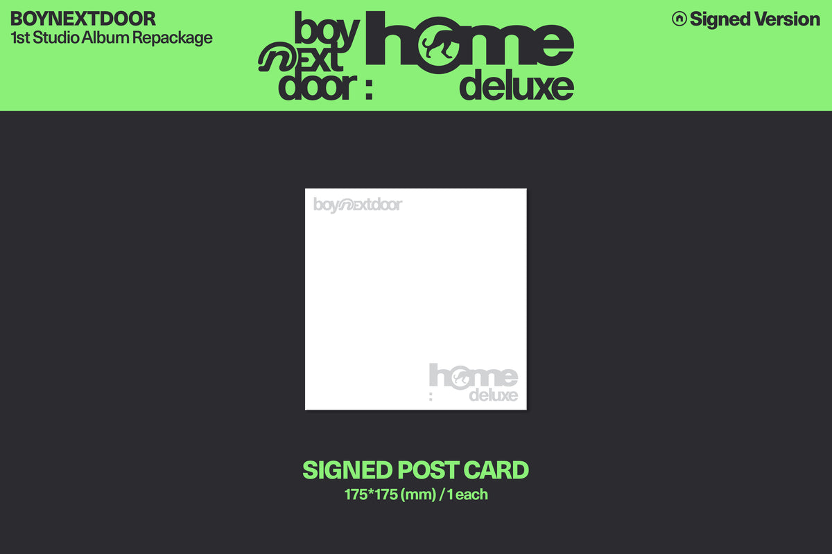 BOYNEXTDOOR - HOME: DELUXE SIGNED POST CARD 