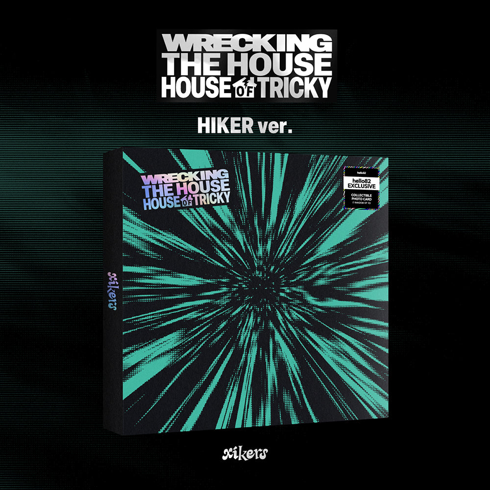 [Signed] xikers - HOUSE OF TRICKY : WRECKING THE HOUSE - hello82 Exclusive