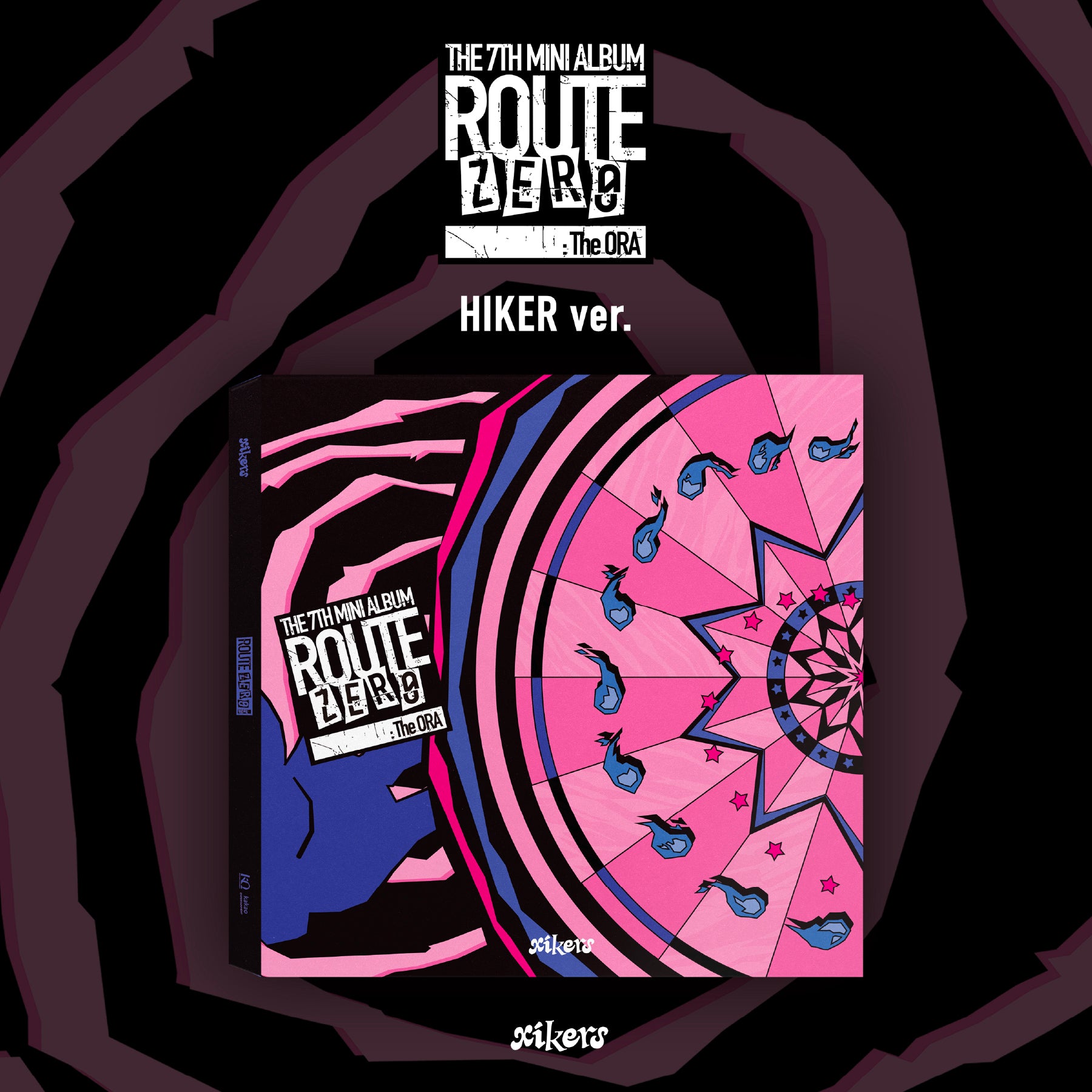 [Signed] xikers - ROUTE ZERO : The ORA