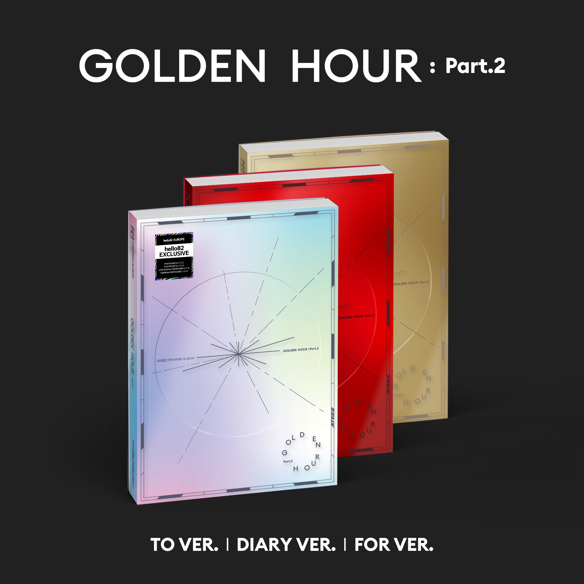 ATEEZ - GOLDEN HOUR : Part.2 - Europe hello82 Exclusive