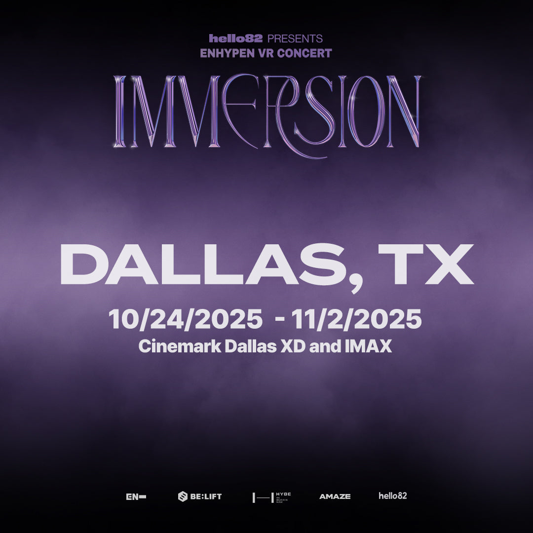 &lt;ENHYPEN VR CONCERT : IMMERSION&gt; in DALLAS, TX