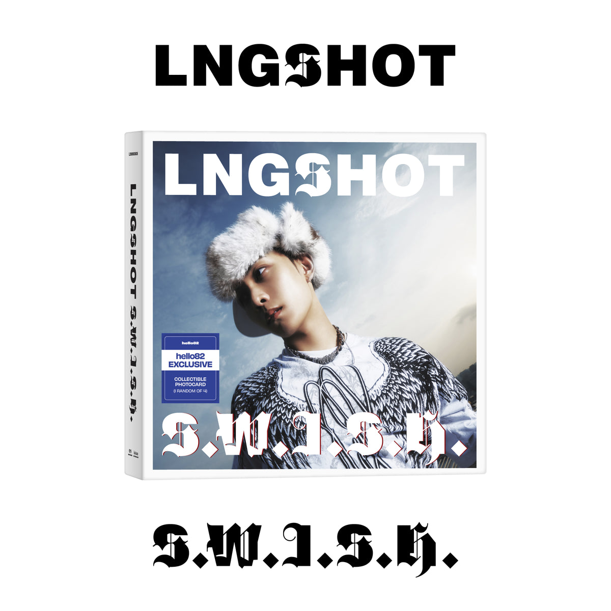 LNGSHOT - S.W.I.S.H. - hello82 Exclusive in RYUL Ver.