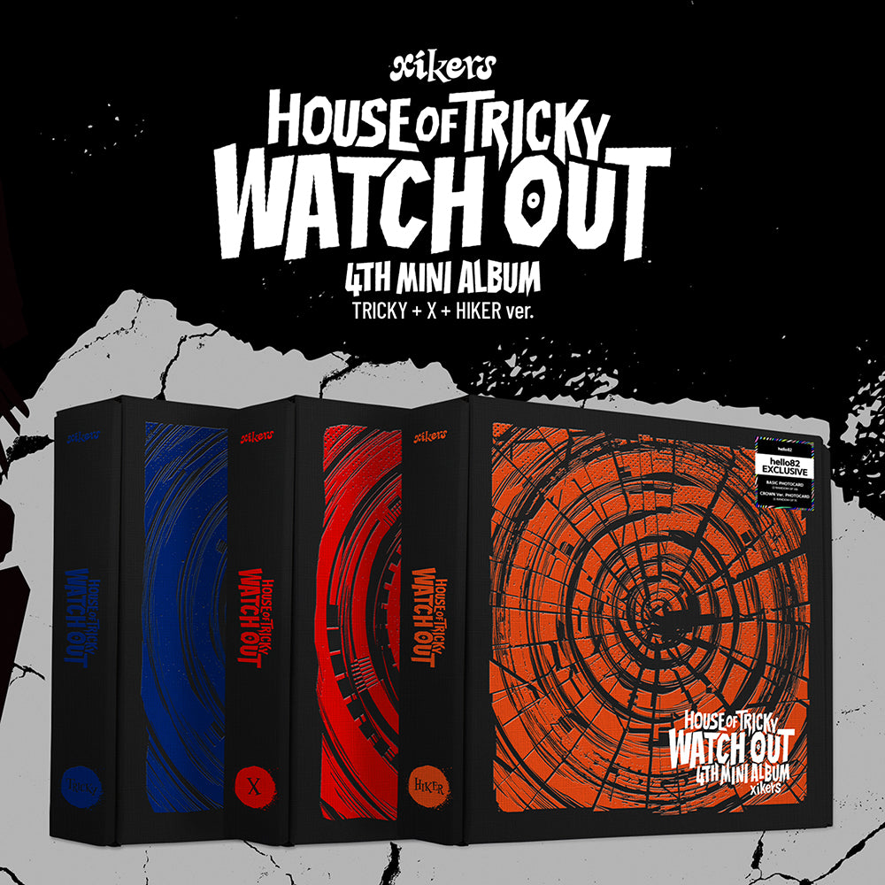 [Signed] xikers - HOUSE OF TRICKY : WATCH OUT - hello82 Exclusive