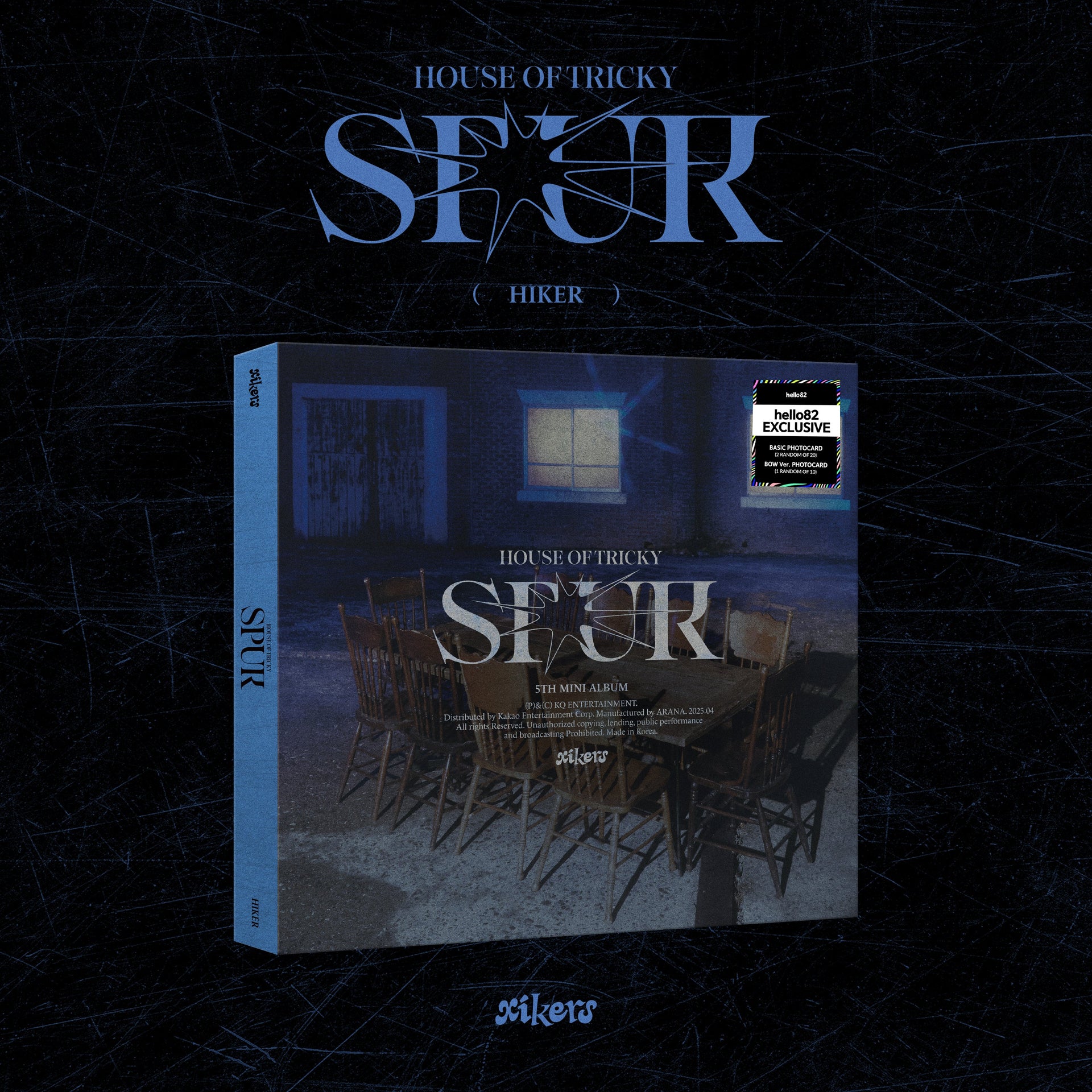 xikers - HOUSE OF TRICKY : SPUR - hello82 Exclusive