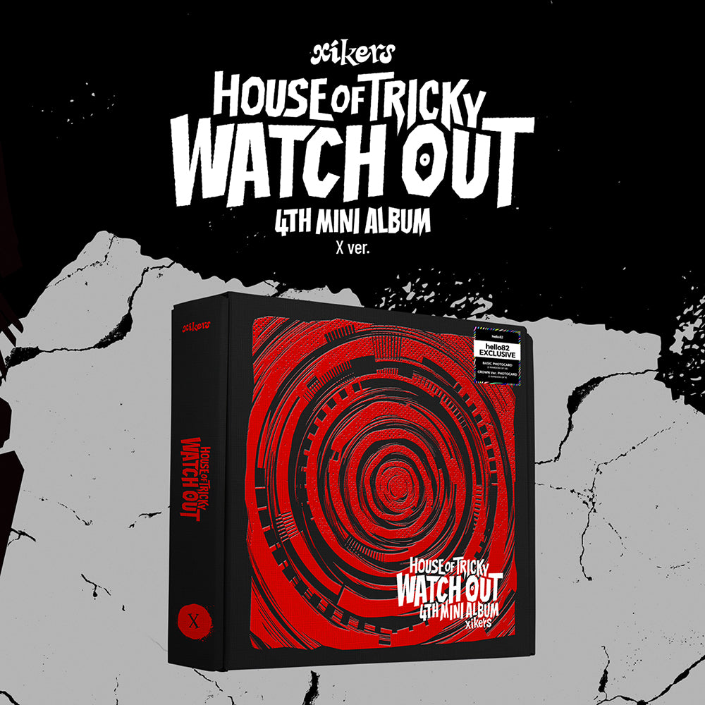 xikers - HOUSE OF TRICKY : WATCH OUT - hello82 Exclusive