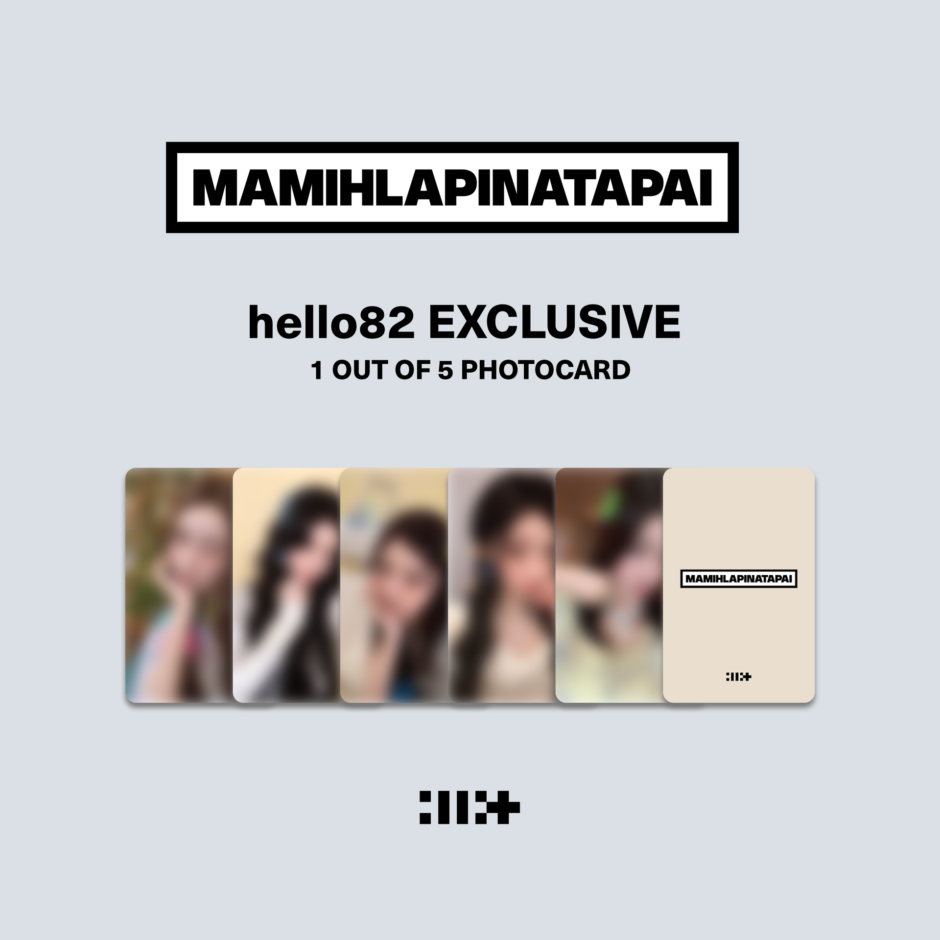 ILLIT - MAMIHLAPINATAPAI hello82 Exclusive PHOTOCARD (1 random out of 5)