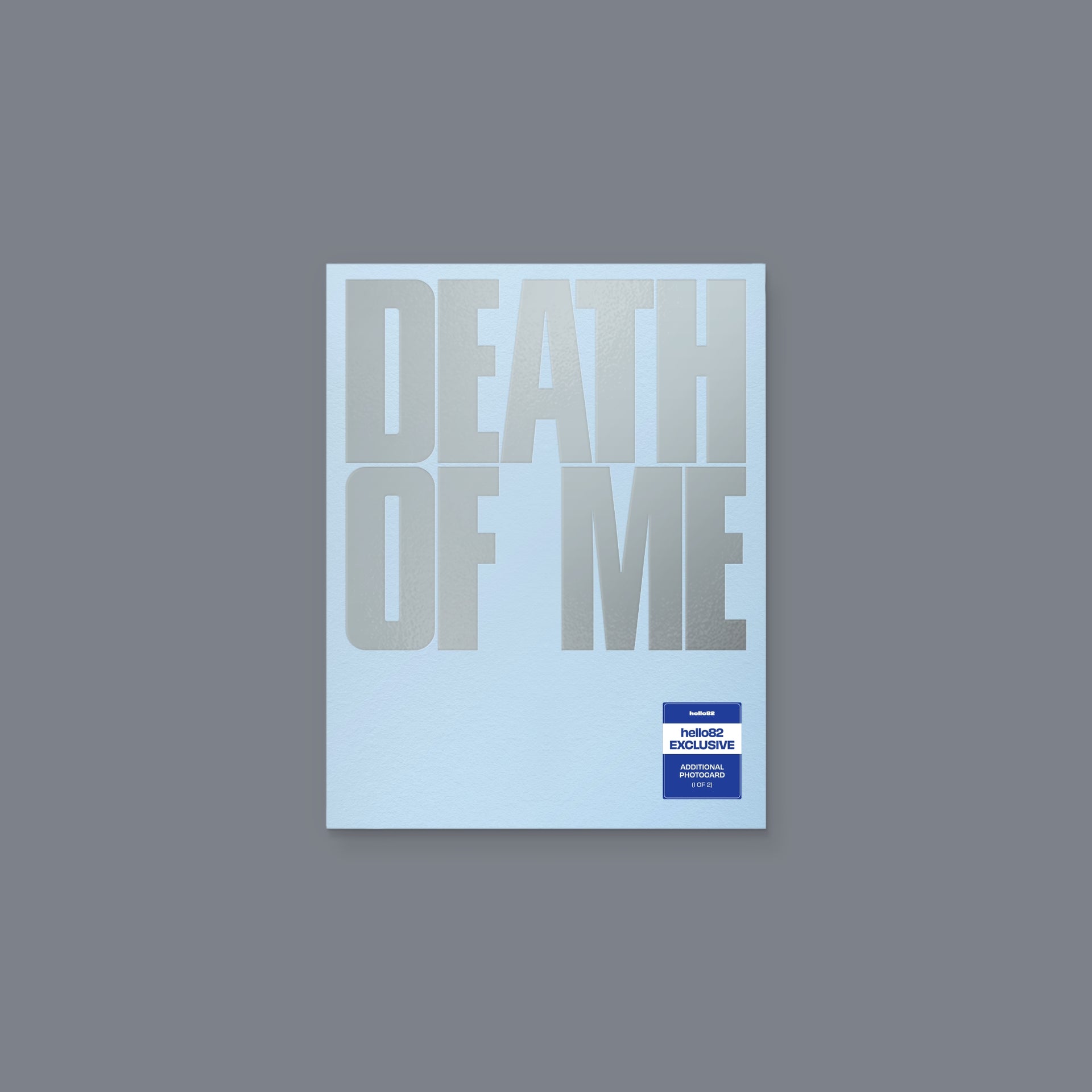 EVAN - DEATH OF ME (hello82 Exclusive) NATURAL Ver. in Blue