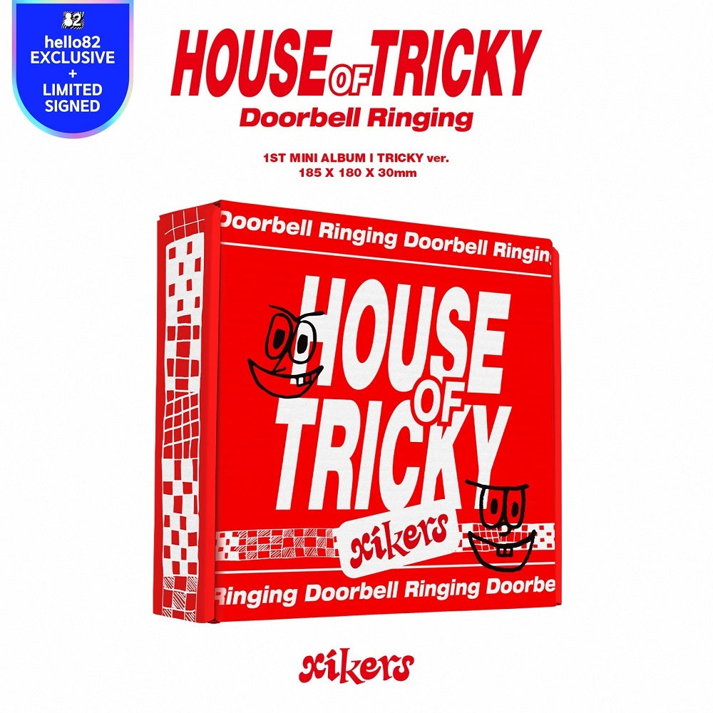 [EUROPE SHIPPING] [Signed] xikers - HOUSE OF TRICKY : Doorbell Ringing - hello82 exclusive - TRICKY VER.
